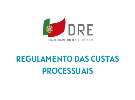 Regulamento das Custas Processuais